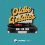 Oldie Goldies ~ Series